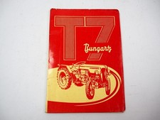 Bungartz T7 Vierradschlepper Betriebsanleitung Bedienung Ersatzteilliste 1962