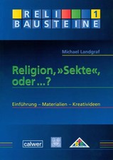Religion, Sekte , oder ...? |