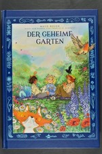 Der geheime Garten: nach dem