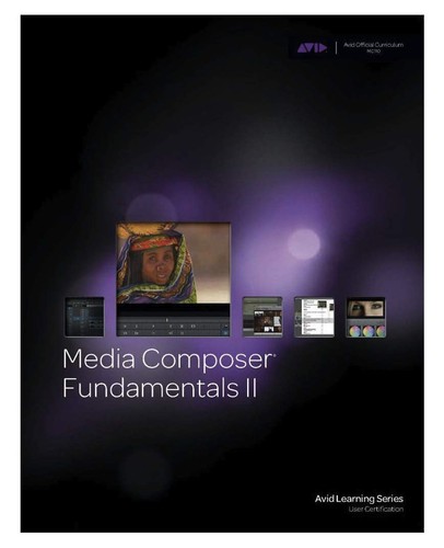 Media composer fundamentals - fundamentals, 2