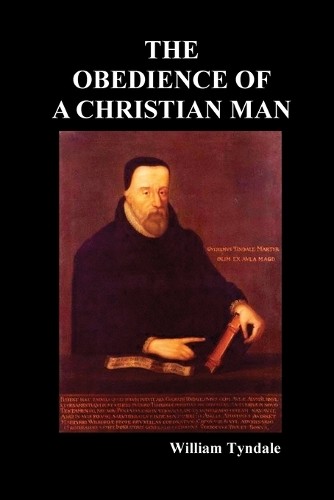 William tyndale obedience a - tyndale, of