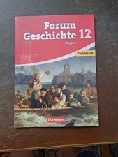 Schulbuch - Forum Geschichte 12.Klasse - Gymnasium Bayern - Teildruck