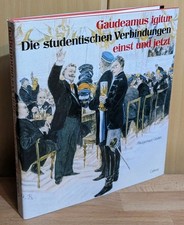 Gaudeamus igitur : Die