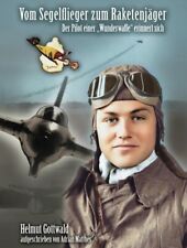 Vom Segelflieger zum