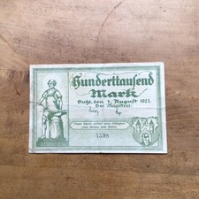 Notgeld 100 Tausend Mark Suhl 1. Aug. 1923