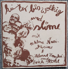 Heiter Bis Wolkig Und Slime – 10 Kleine Nazischweine & Helmut Honecker Und Erich