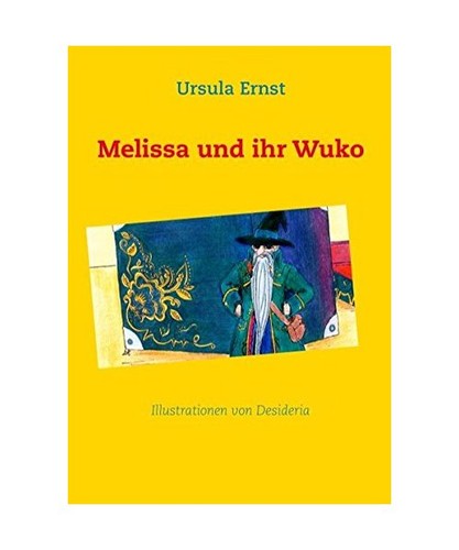 Melissa und ihr wuko - wuko,, ursula