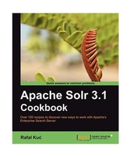 Apache Solr 3.1 Cookbook, Rafa Ku