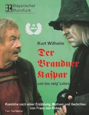 Der brandner kaspar und - der, das
