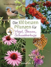 Die 100 besten Pflanzen für