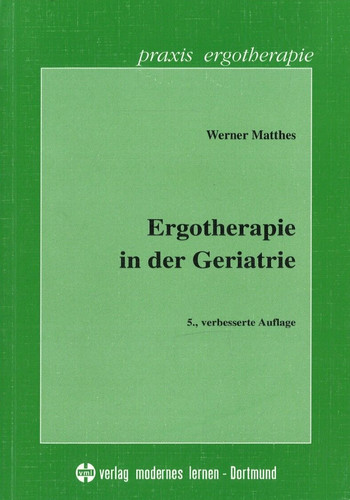 Ergotherapie der geriatrie - ergotherapie, in