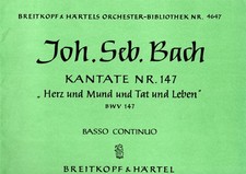 J. S. Bach Kantate 147 "Herz und Mund und Tat und Leben" BWV 147 Basso Continuo