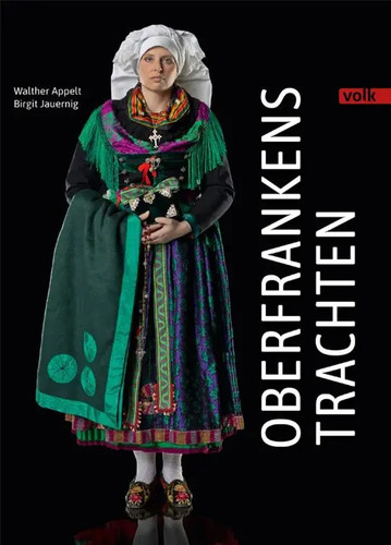 Oberfrankens trachten birgit - oberfrankens,
