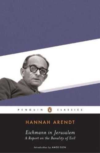 Hannah arendt eichmann - eichmann, in