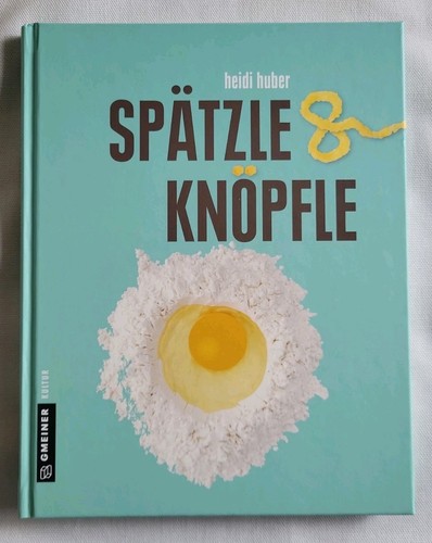 Heidi huber spätzle und - heidi,