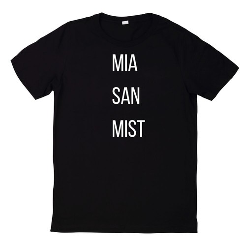 Shirt mia san - t-shirt,