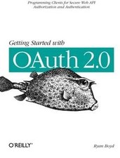 Getting Started with OAuth 2.0 von Ryan Boyd | Buch | Zustand sehr gut