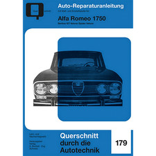 Alfa Romeo 1750: Berlina/GT Veloce/Spider Veloce (Reparaturanleitungen) 