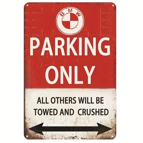 Blechschild bmw parking - bmw,