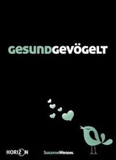 GESUNDGEVÖGELT. Jeder redet über Sex. nur nicht über den... | Buch | Zustand gut
