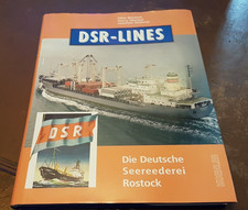 Bönisch / Wenzel / Stübner - DSR-LINES. Die Deutsche Seereederei Rostock