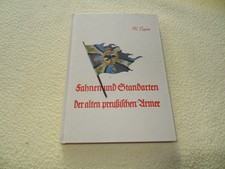 Fahnen und Standarten der alten preussischen Armee nach dem Stande von 1914 - HC