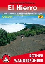 El Hierro: 42 ausgewählte Küsten- und Bergwanderungen au... | Buch | Zustand gut