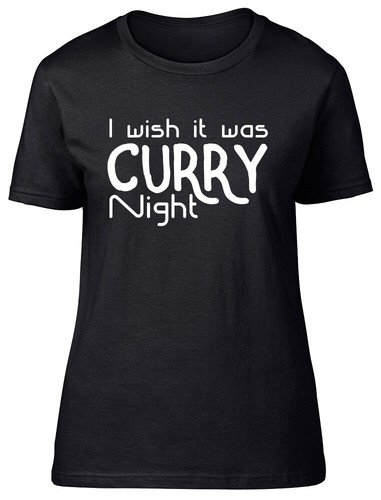 Wish was curry night - it,