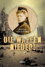 Die Waffen nieder! Bertha Von