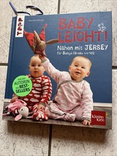 Babyleicht! Nähen mit Jersey für Babys - Gebundene Ausgabe