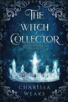 The witch collector - the,