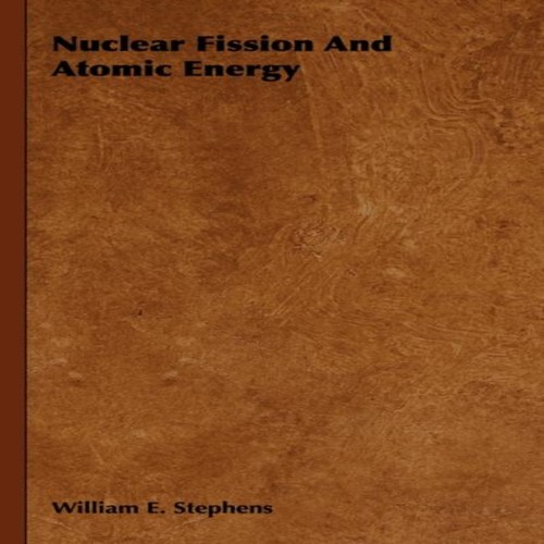 Nuclear fission and - nuclear,