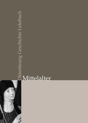 Mittelalter oldenbourg - mittelalter., (oldenbourg