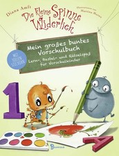 Die kleine Spinne Widerlich - Mein großes buntes Vorschulbuch Lern-, Bastel- ...