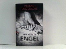 Der letzte Engel Drvenkar, Zoran: