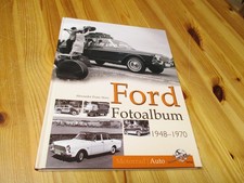 Ford (Deutschland) Fotoalbum 1948-1970 - Automobil-Foto-Dokumentation