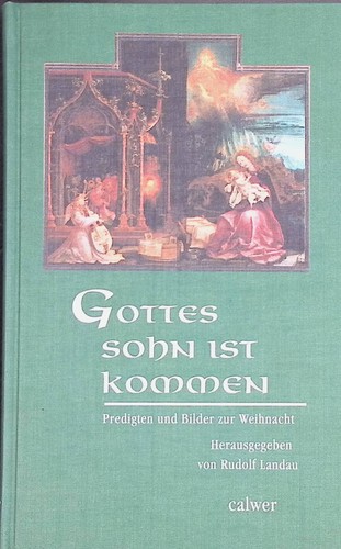 Gottes sohn ist kommen - gottes,