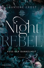 Night Rebel 1 - Kuss der
