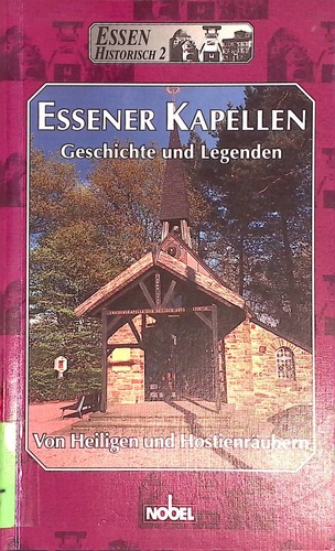 Essener kapellen geschichte - essener,