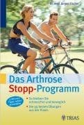 Das arthrose stopp programm - das, stopp-programm