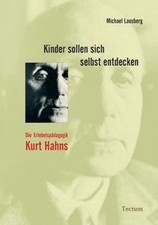 kinder sollen sich selbst entdecken. Die Erlebnispädagogik... | Buch | guter Zustand