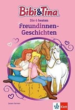 Bibi  Tina: Die 6 besten