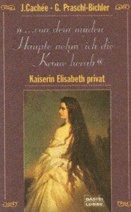 Sissi von dem - sissi, ...von