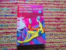 Frühauf Klaus Am Rande wohnen die Wilden Spannend erzählt Bd. 131   DDR-SF