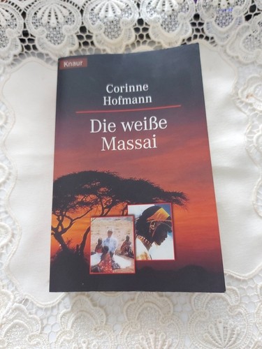 Die weiße massai von - die, hofmann
