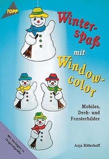 Winterspaß mit windowcolor - winterspaß,