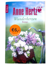 Wunderkerzen: Roman von Hertz