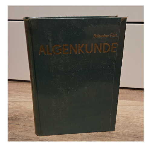 Algenkunde bohuslav fott - –,