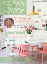 Sweet Living Magazin 3 / 2015