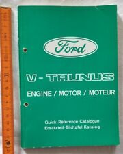 FORD V TAUNUS Ersatzteil Bildtafel Katalog Quick Reference Catalogue/Oldtimer 